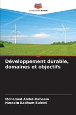 Développement durable, domaines et objectifs