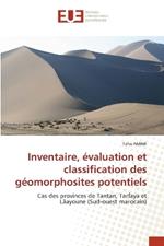 Inventaire, ?valuation et classification des g?omorphosites potentiels