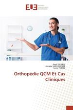 Orthop?die QCM Et Cas Cliniques