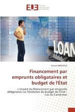 Financement par emprunts obligataires et budget de l'?tat