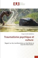 Traumatisme psychique et culture