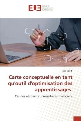 Carte conceptuelle en tant qu'outil d'optimisation des apprentissages - Adil Eddib - cover