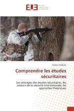 Comprendre les ?tudes s?curitaires