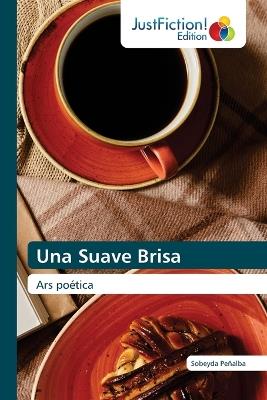 Una Suave Brisa - Sobeyda Peñalba - cover
