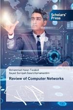 Review of Computer Networks