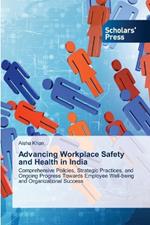 Advancing Workplace Safety and Health in India