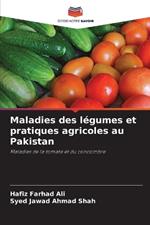 Maladies des légumes et pratiques agricoles au Pakistan