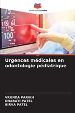 Urgences médicales en odontologie pédiatrique
