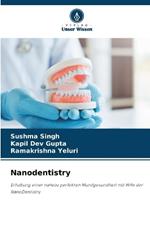 Nanodentistry