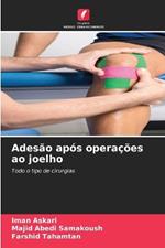 Adesão após operações ao joelho