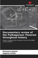 Documentary review of the Pythagorean Theorem throughout history