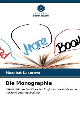 Die Monographie - Muxabat Kaxorova - cover