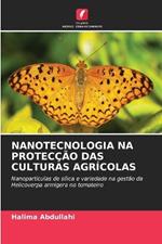 Nanotecnologia Na Protecção Das Culturas Agrícolas