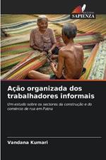 Ação organizada dos trabalhadores informais