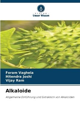 Alkaloide - Foram Vaghela,Hitendra Joshi,Vijay Ram - cover