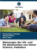 Meinungen der UG- und PG-Absolventen von Home Science, Vadodara