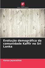 Evolução demográfica da comunidade Kaffir no Sri Lanka