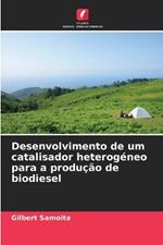 Desenvolvimento de um catalisador heterogéneo para a produção de biodiesel