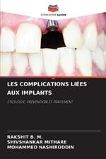 Les Complications Li?es Aux Implants