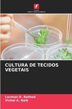 Cultura de Tecidos Vegetais