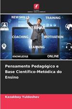 Pensamento Pedagógico e Base Científico-Metódica do Ensino