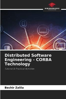 Distributed Software Engineering - CORBA Technology - Bechir Zalila - cover