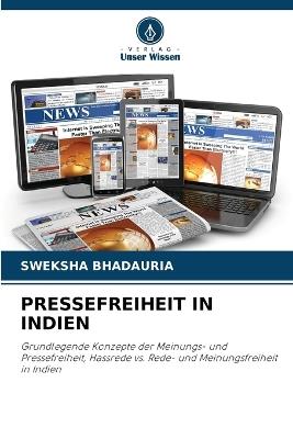 Pressefreiheit in Indien - Sweksha Bhadauria - cover