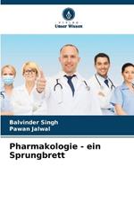 Pharmakologie - ein Sprungbrett