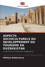 Aspects Socioculturels Du Developpement Du Tourisme En Ouzbekistan