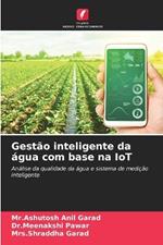 Gest?o inteligente da ?gua com base na IoT