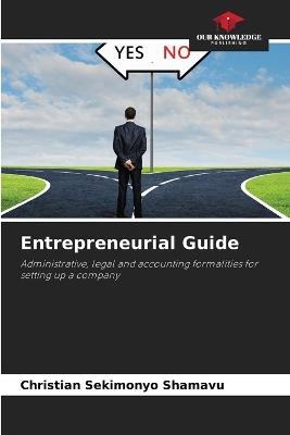 Entrepreneurial Guide - Christian Sekimonyo Shamavu - cover