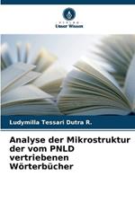 Analyse der Mikrostruktur der vom PNLD vertriebenen W?rterb?cher