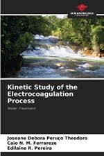 Kinetic Study of the Electrocoagulation Process