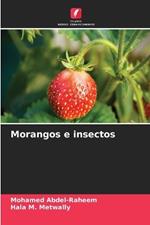 Morangos e insectos