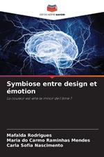 Symbiose entre design et ?motion