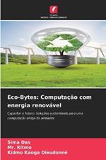 Eco-Bytes: Computa??o com energia renov?vel