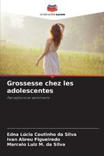 Grossesse chez les adolescentes