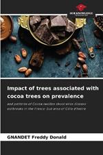 Impact of trees associated with cocoa trees on prevalence