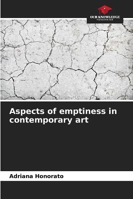 Aspects of emptiness in contemporary art - Adriana Honorato - cover