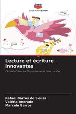 Lecture et ?criture innovantes