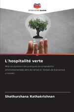 L'hospitalit? verte