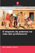 O impacto da pobreza na vida dos professores