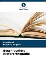 Beschleunigte Kieferorthop?die