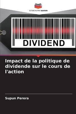 Impact de la politique de dividende sur le cours de l'action - Supun Perera - cover