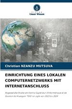 Einrichtung Eines Lokalen Computernetzwerks Mit Internetanschluss