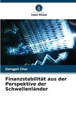 Finanzstabilit?t aus der Perspektive der Schwellenl?nder