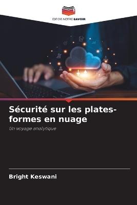 S?curit? sur les plates-formes en nuage - Bright Keswani - cover