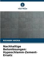 Nachhaltige Betonl?sungen: Hyposchlamm-Zement-Ersatz