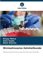 Minimalinvasive Zahnheilkunde