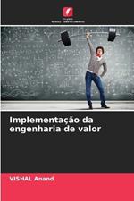 Implementa??o da engenharia de valor